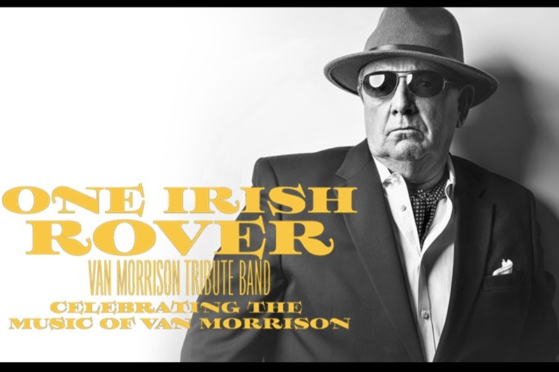 ONE IRISH ROVER - Celebrating the music of Van Morrison