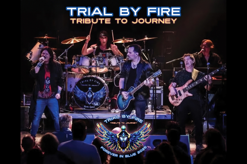 TRIAL BY FIRE - the Ultimate Tribute to Journey