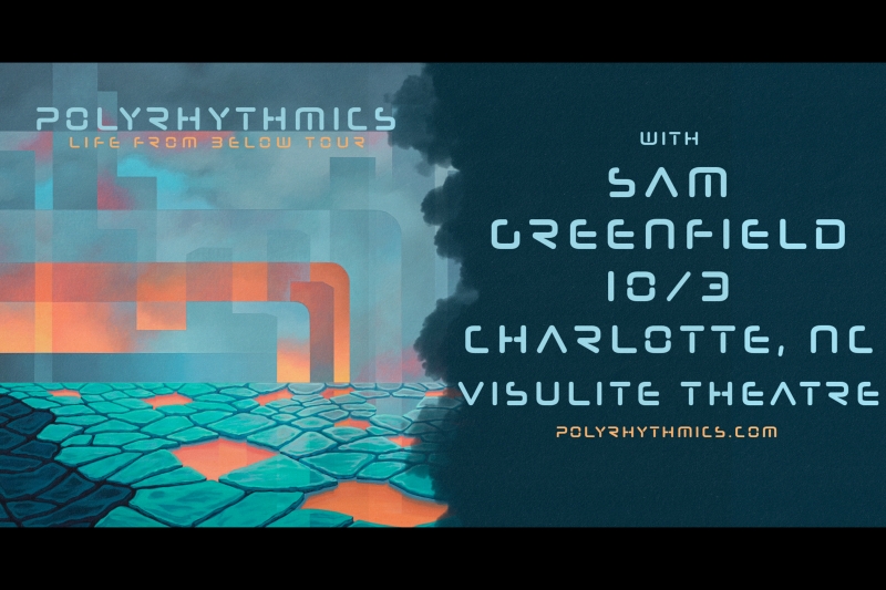 POLYRHYTHMICS & SAM GREENFIELD