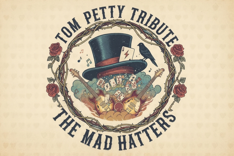 THE MAD HATTERS - A tribute to Tom Petty and The Heartbreakers